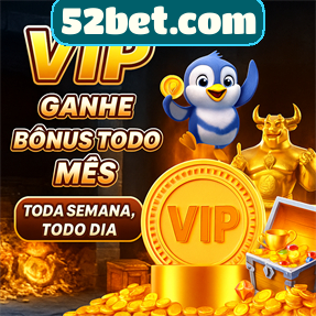 52bet.com Ganhe R$ 100,00 Gratis